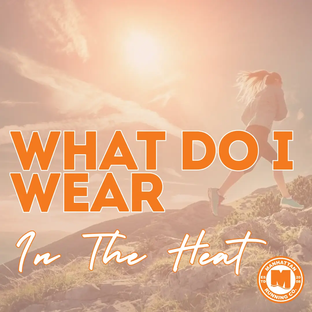 What Do I Wear In The Heat